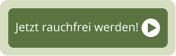 Jetzt rauchfrei werden!